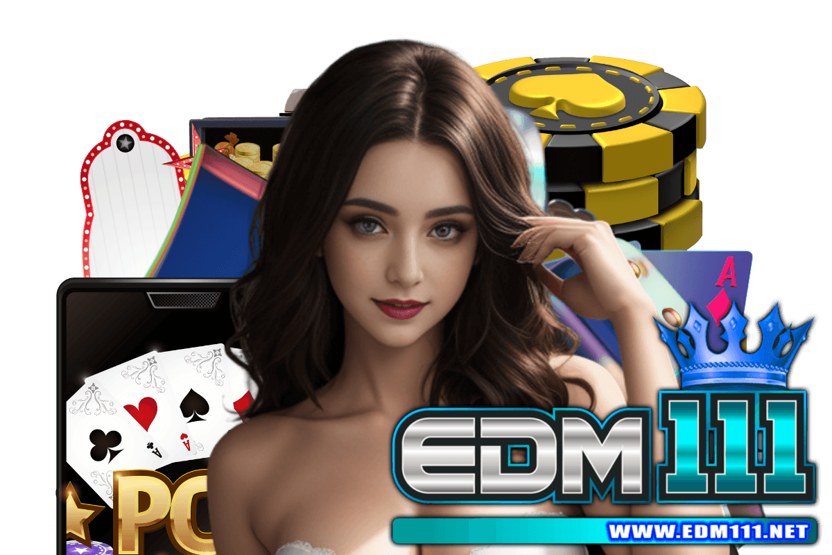 edm111 สมัคร